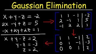 Gaussian Elimination amp Row Echelon Form [upl. by Enirahtac924]