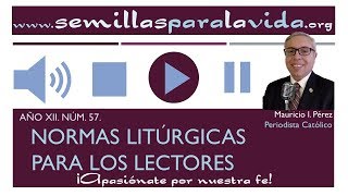 Normas Litúrgicas para los Lectores [upl. by Eolhc]