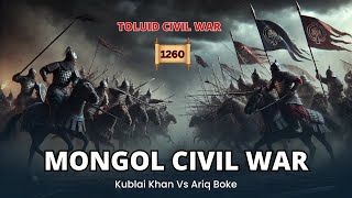 The Mongol Toluid Civil War 12601264  War That Tore Apart The Once Unified Mongol Empire [upl. by Shamus]