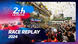 24 Heures du Mans 2024  FULL RACE REPLAY 🇬🇧 [upl. by Aicilyt]