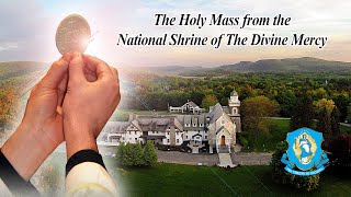 Tue Dec 3  Holy Catholic Mass from the National Shrine of The Divine Mercy [upl. by Ymiaj732]