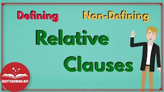 Relative Clauses Defining amp NonDefining  EasyTeaching [upl. by Yliram974]