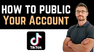 ✅ How To Unprivate Your TikTok Account in 20 Seconds Full Guide [upl. by Annaillil]