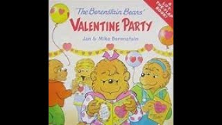 Berenstain Bears Valentine Party  Childrens Book Read Aloud [upl. by Changaris]