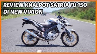 Pasang Knalpot Satria FU Ori di New Vixion  FZ150i [upl. by Aicenod559]