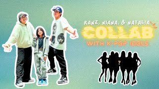 Ranz Kyle Niana Guerrero Natalia Guerrero Collab With KPop Idols [upl. by Mansfield]