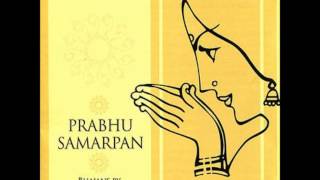 Baso More Nainan Mein Nandalal  Prabhu Samarpan Sanjeev Abhyankar  Devotional Song [upl. by Canice]