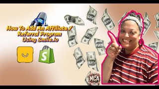 SHOPIFY APP How To Add An Affiliate amp Referral Program To Your Shopify Store  Smile [upl. by Berkeley]