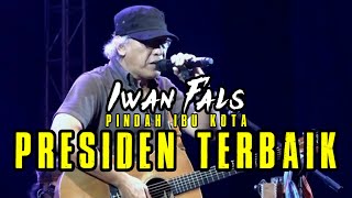 Pindah Ibu Kota Presiden Terbaik  Iwan Fals cover gularock [upl. by Kcirednek]