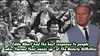 Eddie Albert had a best response to people who turned their noses up at The Beverly Hillbillies [upl. by Anaul124]