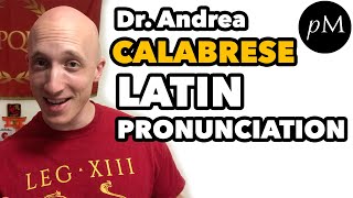 Latin Pronunciation Calabrese System for Classical Latin  Classical Latin Pronunciation Guide [upl. by Festatus]