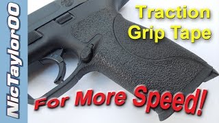 Grip  Traction Tape for Improved Pistol Handling [upl. by Sirmons484]