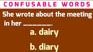 ENGLISH GRAMMAR QUIZ ON CONFUSABLE WORDS Choose The Correct Answer [upl. by Velma]