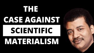 The Case Against Scientific Materialism [upl. by Nakada]