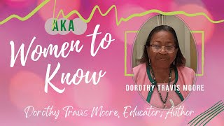 AKA Boule Orlando 2022 AKA Woman to Know  Educator Dorothy Travis Moore 💚💚💚 70th Boule [upl. by Eimaj374]