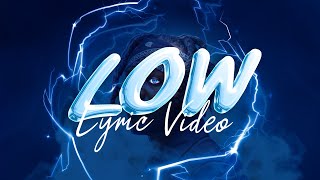 KSI  Low Official Lyric Video [upl. by Novert561]