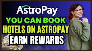 Get Rewards with Astropay Hotel Bookings  Astropay [upl. by Atinaw531]