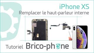 Tutoriel iPhone XS  remplacer le module hautparleur interne écouteur  capteurs  micro [upl. by Ert]