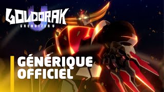 Goldorak U  Générique officiel [upl. by Revart]