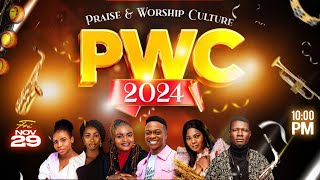 Praise amp Worship Culture 2024  29th Nov 2024  PTCCentre [upl. by Hancock]