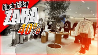 NOVEDADES ZARA  BLACK FRIDAY 40 [upl. by Aubigny]