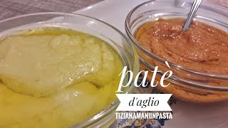 PATÉ D’AGLIO🧄E NON NE FARETE PIÙ A MENO 😱 [upl. by Atiluap734]