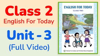 Class 2 English  Unit 3 Full Video  Commands Instructions and Requests [upl. by Teahan838]