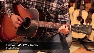 Gibson J45 1959 Demo [upl. by Durno]