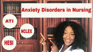 Anxiety Disorders in Nursing [upl. by Beilul]