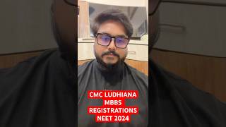 CMC LUDHIANA PUNJAB MBBS REGISTRATIONS STARTED Punjab State Medical Counselling neet2024 mcc [upl. by Adekahs]