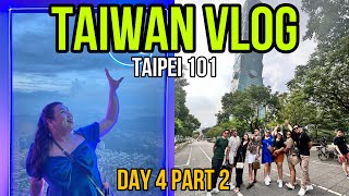 TAIWAN VLOG  DAY 4 TAIPEI 101 [upl. by Aleacin]