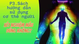 P3 Review SÁCH HƯỚNG DẪN SỬ DỤNG CƠ THỂ NGƯỜI [upl. by Sucramad]