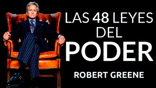 😲 Las 48 LEYES del PODER ▶ ¿Cómo manipular a cualquier persona  Robert Greene RESUMEN [upl. by Aihsile]