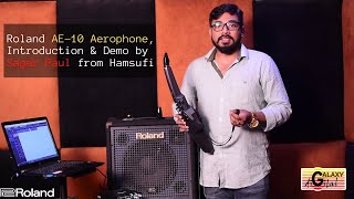 Roland AE10 Aerophone Introduction amp Demo by Sagar Paul from Hamsufi [upl. by Idonah118]