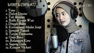 WORO WIDOWATI FULL ALBUM sobat ambyar Tatu Dalan Liyane Balik Kanan Wae [upl. by Siriso]