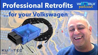 Inside High Quality VW Mods Nima from Kufatec on Retrofitting and Upgrades [upl. by Haimaj]