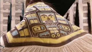 The Artistry of Tlingit Weaving [upl. by Oniger]