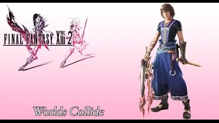 FFXIII2 OST Paradox Alpha  Aloeidai  Kalavnika Boss Battles  Worlds Collide [upl. by Mesics]