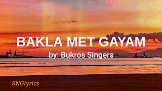 Bakla Met Gayam  Bukros Singers lyrics  Ilocano Song [upl. by Moriyama]