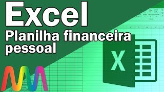 Excel 365  2016  Dica Planilha de controle financeiro pessoal eficiente  Download [upl. by Yesima539]