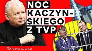 Noc Kaczyńskiego z TVP Okupacja Woronicza  IPP [upl. by Myer897]