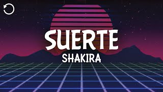 Shakira  Suerte Whenever Wherever Lyrics [upl. by Nueoras]