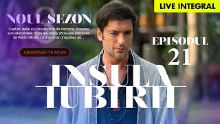 🔴 LIVE INSULA IUBIRII 2024  SEZONUL 8 EPISODUL 21 FINALA  28 AUGUST 2024 🔥 [upl. by Doowron]