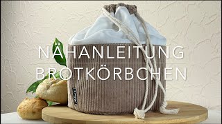 Nähanleitung Sewing Tutorial  Brotkörbchen [upl. by Enelra]