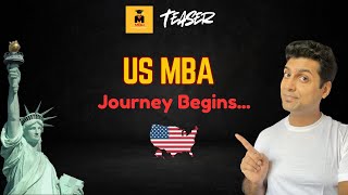 Teaser US MBA Journey Begins… mba usa us america mbabeginners [upl. by Onitsoga]