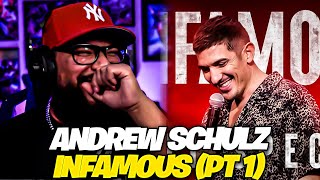 Andrew Schulz  INFAMOUS 2022 FULL SPECIAL Reaction Part 1 of 2 [upl. by Cassey]