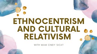 Ethnocentrism vs Cultural Relativism [upl. by Becket]