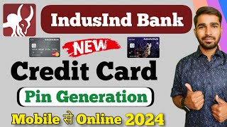 indusind bank credit card pin generation  How to generate indusind credit card pin online [upl. by Ecirtaemed568]