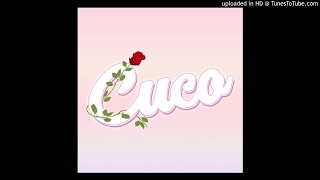 Cuco  Lover is a day [upl. by Ybok]