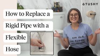 How to Replace a Rigid Pipe with a Flexible Hose when Installing Bidets [upl. by Beata]